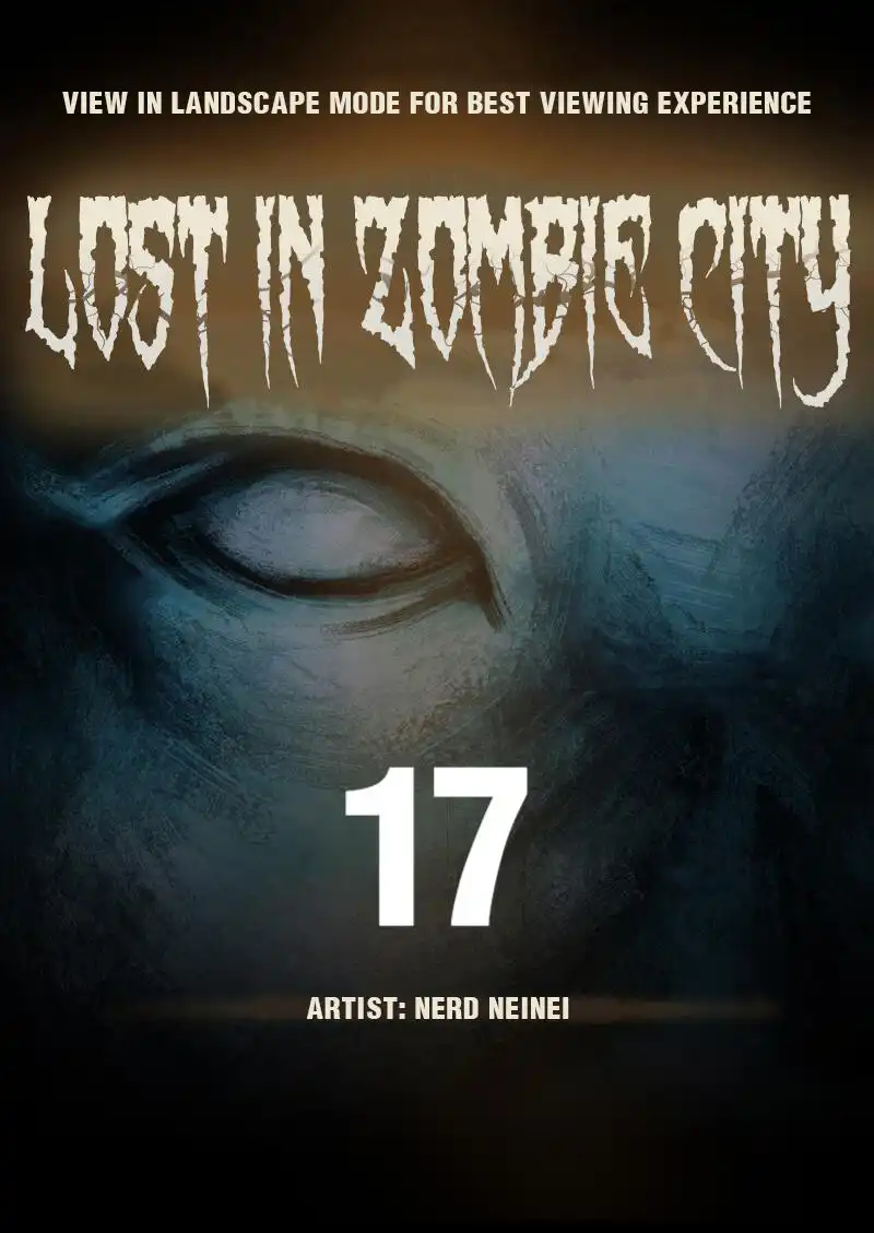 Lost in Zombie City Chapter 17 1